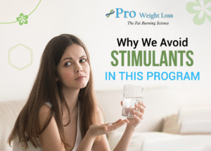 Why We Avoid Stimulants in this Program?