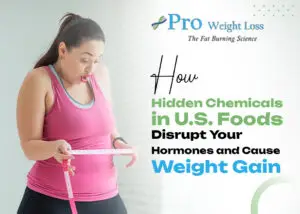 How Hidden Chemicals in U.S. Foods Disrupt Your Hormones and Cause Weight Gain