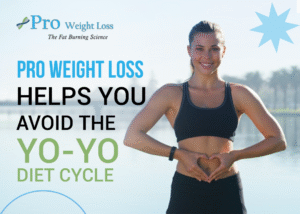 How Pro Weight Loss Helps You Avoid the Yo-Yo Diet Cycle